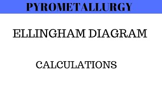 Pyrometallurgy  Ellingham Diagram Practical Questions  Engineering Chemistry [upl. by Lucic]