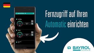 Fernzugriff auf Ihren Automatic einrichten  BAYROL Technik [upl. by Randy]