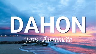 Dahon Lyrics by Asin  Jovs Barrameda Cover [upl. by Marr334]