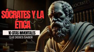 Sócrates y la Ética 10 Citas inmortales [upl. by Nnoj51]