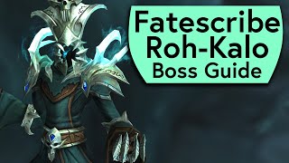 Fatescribe RohKalo Raid Guide  NormalHeroic Sanctum of Domination Boss Guide [upl. by Mitch392]