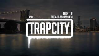 Antiserum amp Mayhem  Hustle [upl. by Ahsinelg]