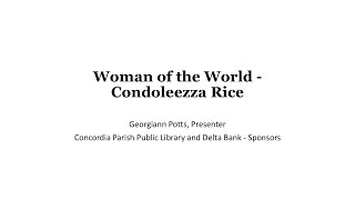 CONDOLEEZZA RICE Woman of the World [upl. by Nytsud70]