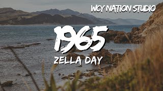 Zella Day  1965 Lyrics [upl. by Fessuoy]