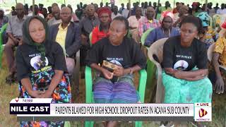 PARENTS BLAMED FOR HIGH SCHOOL DROPOUT RATES IN ACANA SUB COUNTY [upl. by Carrnan]