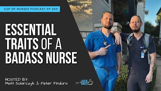 EP 205 9 Qualities of a Good Nurse [upl. by Nomyt304]