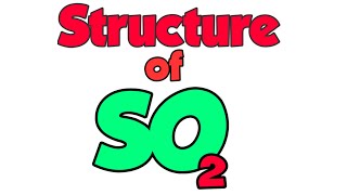 Structure and Hybridization of SO2 [upl. by Eleinad]