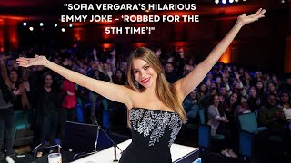 Sofia Vergara Jokes About Being ‘Robbed for the 5th Time’ at the 2024 Emmy Awards [upl. by Eornom734]