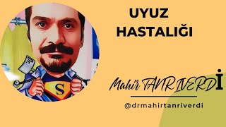 UYUZ  UYUZ HASTALIĞI  UYUZ BELİRTİLERİ  UYUZ TEDAVİSİ [upl. by Spatz]