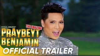 The Amazing Praybeyt Benjamin Official Trailer  Vice Ganda  The Amazing Praybeyt Benjamin [upl. by Jessee]