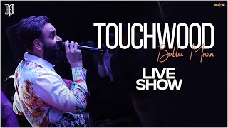 Touchwood  Babbu Maan Live Show  New Live Show 2023 [upl. by Anemaj]