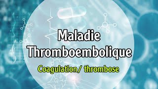 Physiopathologie de maladie Thromboembolique  hemostase primaire coagulationthrmobose 3ème [upl. by Einnoj]