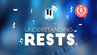 Understanding Rests  Music Theory Lessons [upl. by Aicittel]