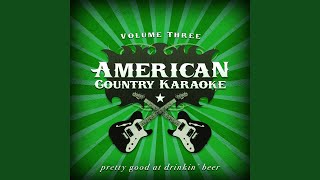 Pretty Good At Drinkin Beer Karaoke In The Style of Billy Currington [upl. by Erdrich]