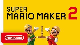 Super Mario Maker 2  Overview Trailer  Nintendo Switch [upl. by Nedia]