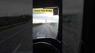 Boyne Valleys Bridge Similar to Kyiv Northern Bridge trucker truckdriving truckerlife [upl. by Jovitah]