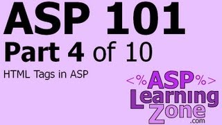 Active Server Pages Tutorial ASP 101 Part 04 of 10 HTML Tags in ASP [upl. by Enilorac]