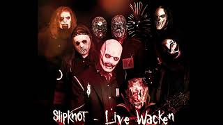 Slipknot  Live at Wacken Open Air 2022  All Out Life Audio [upl. by Ardnuat371]