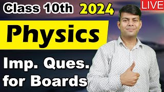 Most Important Questions Part  II for ICSE Physics 2024 Exams  Class 10th Physics Revision [upl. by Enamart372]