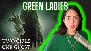 Ghost Ladies in Green [upl. by Adnuahsor]