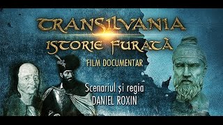 TRANSILVANIA ISTORIE FURATĂ  Film documentar ROEN [upl. by Galina]