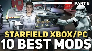 Starfield BEST Xbox Mods  10 More Essential Console Mods Part 8 [upl. by Ernest]