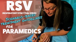 RSV  Pediatric Respiratory Emergency Scenario for Paramedics [upl. by Eldridge758]