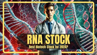 Avidity Biosciences Could RNA Be the Top Biotech Stock in 2024 [upl. by Picker]