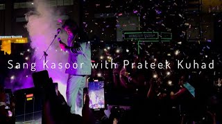 Kasoor by Prateek Kuhad Live [upl. by Oimetra77]