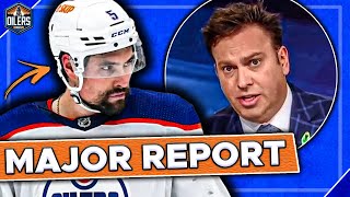 This is HUGE Insider Reveals MASSIVE Oilers Trade Incoming  Edmonton Oilers News [upl. by Ahsatan]