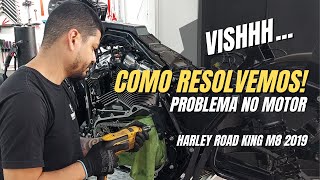 COMO RESOLVEMOS O PROBLEMA CRÔNICO NO MOTOR M8 DA HARLEY TOURING ROAD KING 2019 [upl. by Atena]