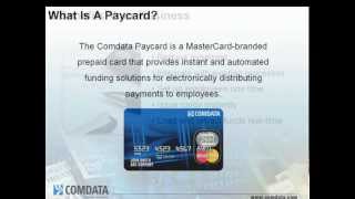 Comdata MasterCard Paycard Overview [upl. by Tnomyar]