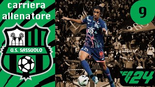 EP9 CARRIERA ALLENATORE SASSUOLO su FC 24 [upl. by Remliw547]