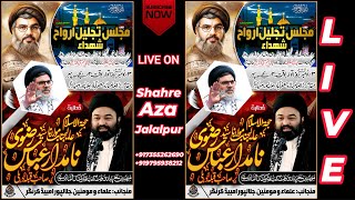 Live Majlis E Tajleel E Arwaah Shuhada  3 Noveber 24  Maulana Sayed Namdar Abbas Rizvi Sahab Dehli [upl. by Ilil]