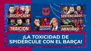 🔥 ¡ASÍ MONETIZA SPIDERCULE LA TOXICIDAD CONTRA EL BARÇA 🔥 quotCULÉSquot QUE BUSCAN EL APLAUSO MADRIDISTA [upl. by Noll]