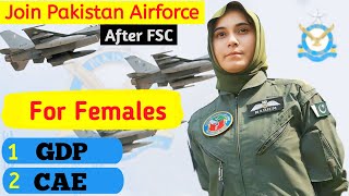 How females can Join Pakistan Airforce After Fsc  Paf Gdp For Girls [upl. by Nannoc]