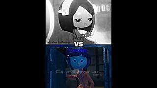 Mary VS Coraline [upl. by Turner]