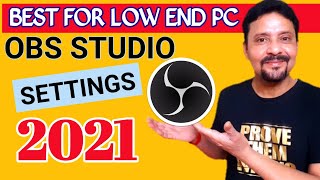 Best OBS Settings For Streaming Low End PC 2021  OBS Tutorial In Hindi [upl. by Fredra]