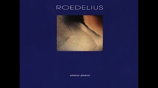 Roedelius  Piano Piano Bureau B Full Album [upl. by Posehn73]