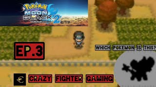 Pokemon Moon Black 2 🌚🌛Gameplay Walkthrough Episode3I caught new pokemons🔥trending📈viral😈op👍🙏🥵😈 [upl. by Nohtanhoj952]