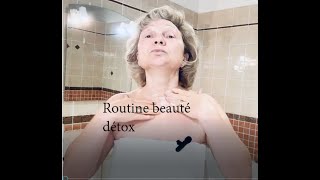 Routine beauté détox [upl. by Brittani]