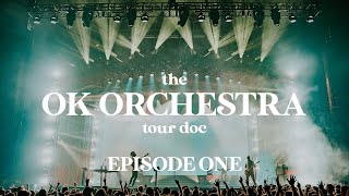 AJR  The OK ORCHESTRA Tour Doc Episode 1 [upl. by Percy]