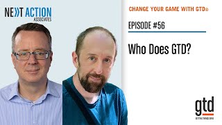 Who Does GTD Ep 56 [upl. by Hatfield]