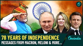 Independence Day 2024 Global Leaders Praise Indias Progress amp Highlight Strategic Partnerships [upl. by Morly]