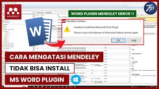 Tutorial Mendeley  Cara Mengatasi Mendeley Tidak Bisa Install Ms Word Plugin [upl. by Nyltiak]