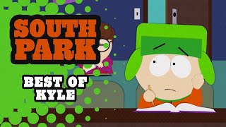 Best of Kyle Broflovski  SOUTH PARK [upl. by Dulce]