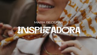 Maria Becerra  INSPIRADORA Official Visualizer [upl. by Leonora]