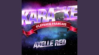 Rester Femme — Karaoké Playback Instrumental — Rendu Célèbre Par Axelle Red [upl. by Lantha]