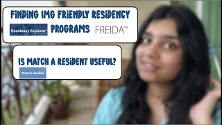 How to find IMGfriendly residency programs  Residency Explorer Freida Match a Resident  USMLE [upl. by Yesor]