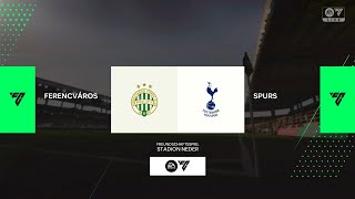 EA Sports FC 25  Ferencvárosi TC vs Spurs  UEFA Europa League  Gameplay PS5 [upl. by Blodget]